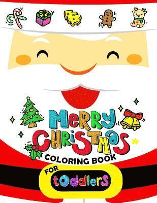 Balloon Publishing - Merry Christmas Coloring book for Toddlers: Merry X'Mas Coloring for Children, boy, girls, kids Ages 2-4,3-5,4-8 (Santa, Dear, Snowman, Penguin), Häftad