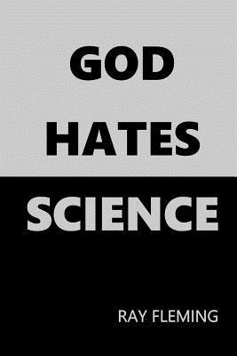 Ray Fleming - God Hates Science, Häftad
