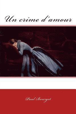 Un crime d'amour 1