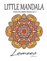 bokomslag Little Mandala: Kids Coloring Book Vol. 1