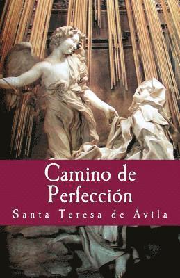 Santa Teresa de Avila, Gloria Lopez de Los Santos - Camino de Perfeccion, Häftad