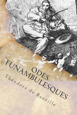 Theodore De Banville - Odes funambulesques, Häftad