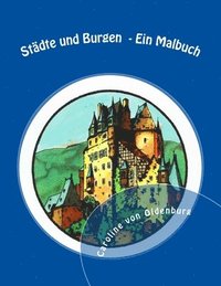 bokomslag Städte und Burgen: Ein Malbuch