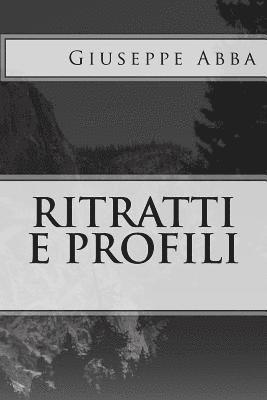 bokomslag Ritratti e profili