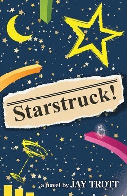 Jay a. Trott - Starstruck!, Häftad