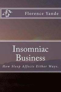 bokomslag Insomniac Business