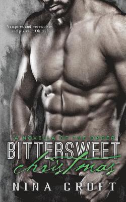 Nina Croft - Bittersweet Christmas, Häftad
