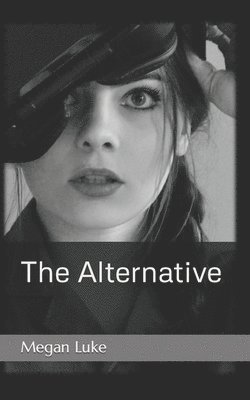 The Alternative 1