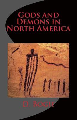 bokomslag Gods and Demons in North America