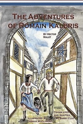 bokomslag The Adventures of Romain Kalbris