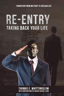 Taking Back Your Life: Transition from Military to Civilian Life 1