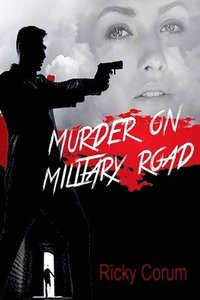 bokomslag Murder On Military Road
