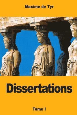 Maxime de Tyr - Dissertations, Häftad