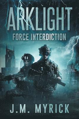 bokomslag Arklight: Force Interdiction