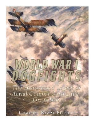 bokomslag World War I Dogfights