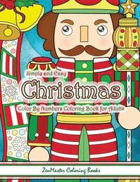 bokomslag Simple and Easy Christmas Color By Numbers Coloring Book for Adults