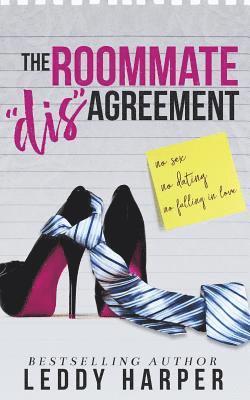 The Roommate 'dis'Agreement 1