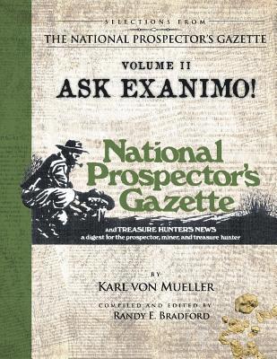 bokomslag Selections From The National Prospector's Gazette Volume 2: Ask Exanimo!