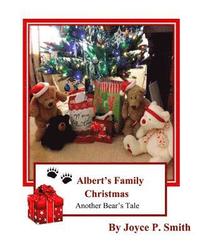 bokomslag Albert's Family Christmas: A Bear's Christmas Tale