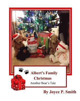 Albert's Family Christmas: A Bear's Christmas Tale 1