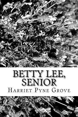 bokomslag Betty Lee, Senior