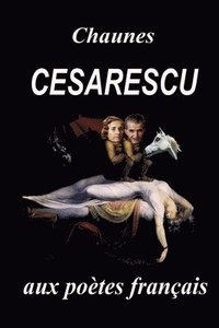 bokomslag Cesarescu: Le génie des Carpates