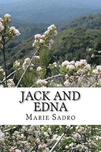 bokomslag Jack and Edna: A Love Story of the Kootenays