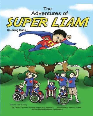 The Adventures of Super Liam Coloring Book 1