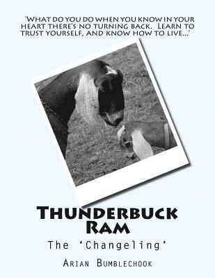 bokomslag Thunderbuck Ram: The 'Changeling'