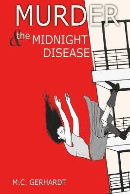 Murder & The Midnight Disease 1