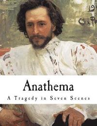 bokomslag Anathema: A Tragedy in Seven Scenes
