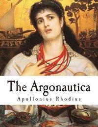 bokomslag The Argonautica: A Greek Epic Poem