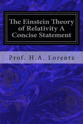 bokomslag The Einstein Theory of Relativity A Concise Statement