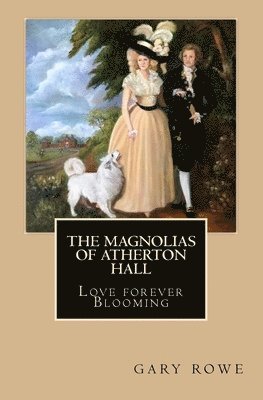 The Magnolias of Atherton Hall 1