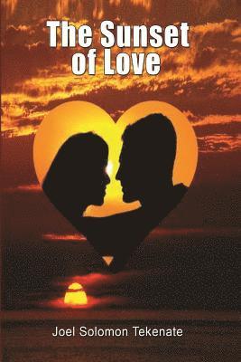 The Sunset of Love 1