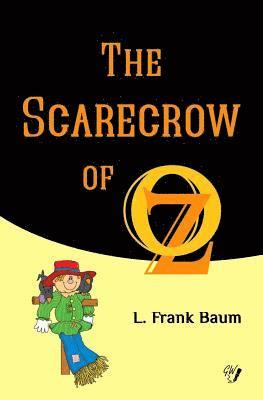 The Scarecrow of Oz 1