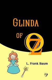 bokomslag Glinda of Oz
