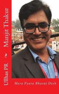 bokomslag Manjit Thakur: Mera Pyara Bharat Desh