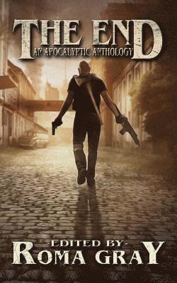 D. J. Doyle, Michael Fisher - The End: An Apocalyptic Anthology, Häftad