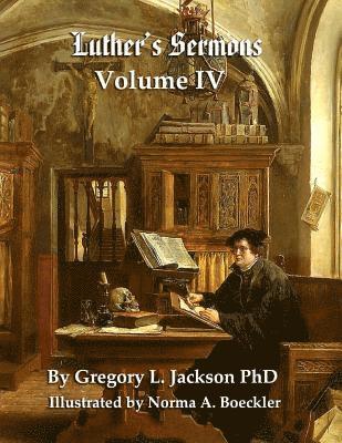 Luther's Sermons: Lenker Edition 1