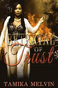 bokomslag Betrayal of Trust by Tamika Melvin