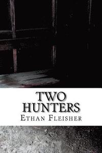 bokomslag Two Hunters