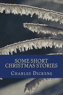 Some Short Christmas Stories 1