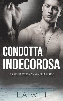 bokomslag Condotta Indecorosa