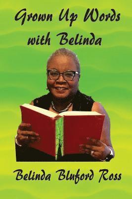 Grown Up Words with Belinda 1