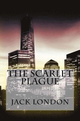 The Scarlet Plague 1