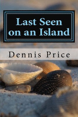 Last Seen on an Island: poems 2017 1