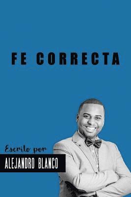 Cynthia D. Johnson, Gretchen Blanco - Fe Correcta: Versión estándar, Häftad