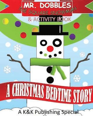 Mr. Dobbles The Square Snowman: Activity Book 1