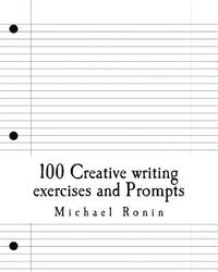 bokomslag 100 Creative writing exercises and Prompts